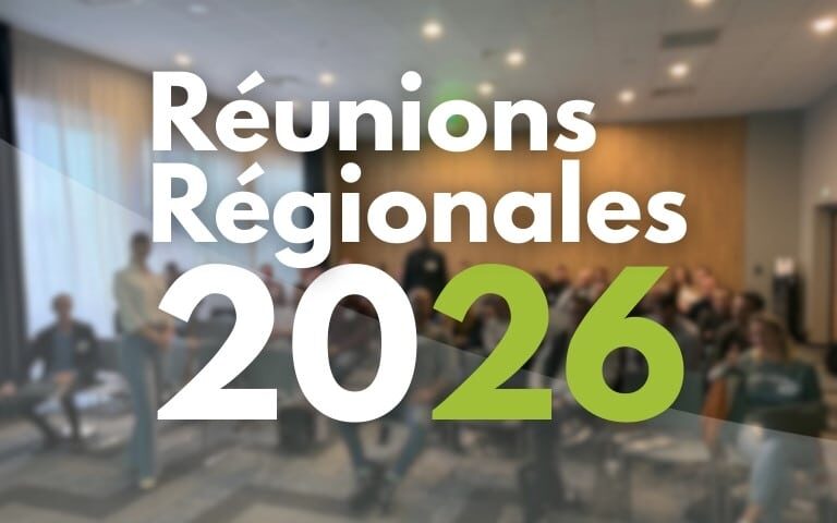 Les réunions régionales 2026